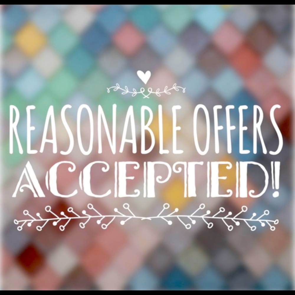 Reasonable offers accepted